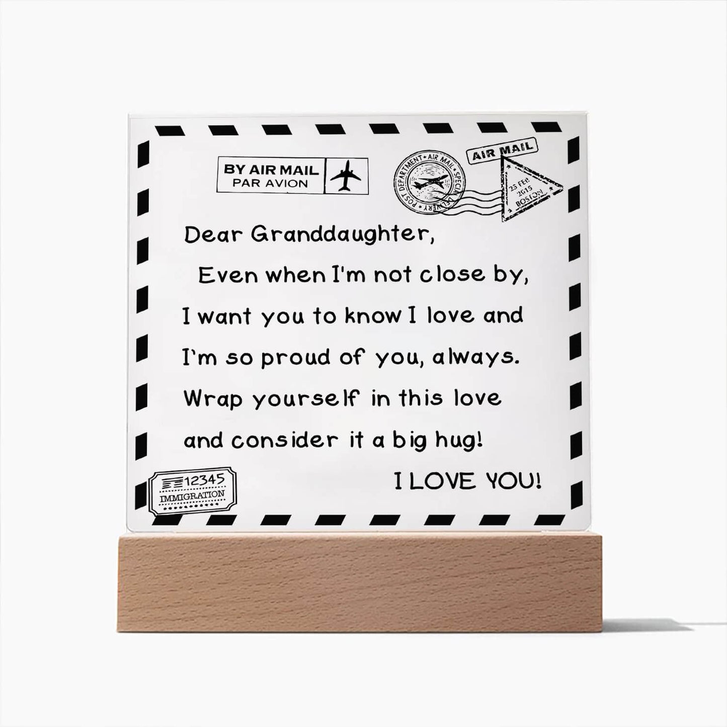 To My Granddaughter - I Love You - D351 - LED Acrylic Plaque
