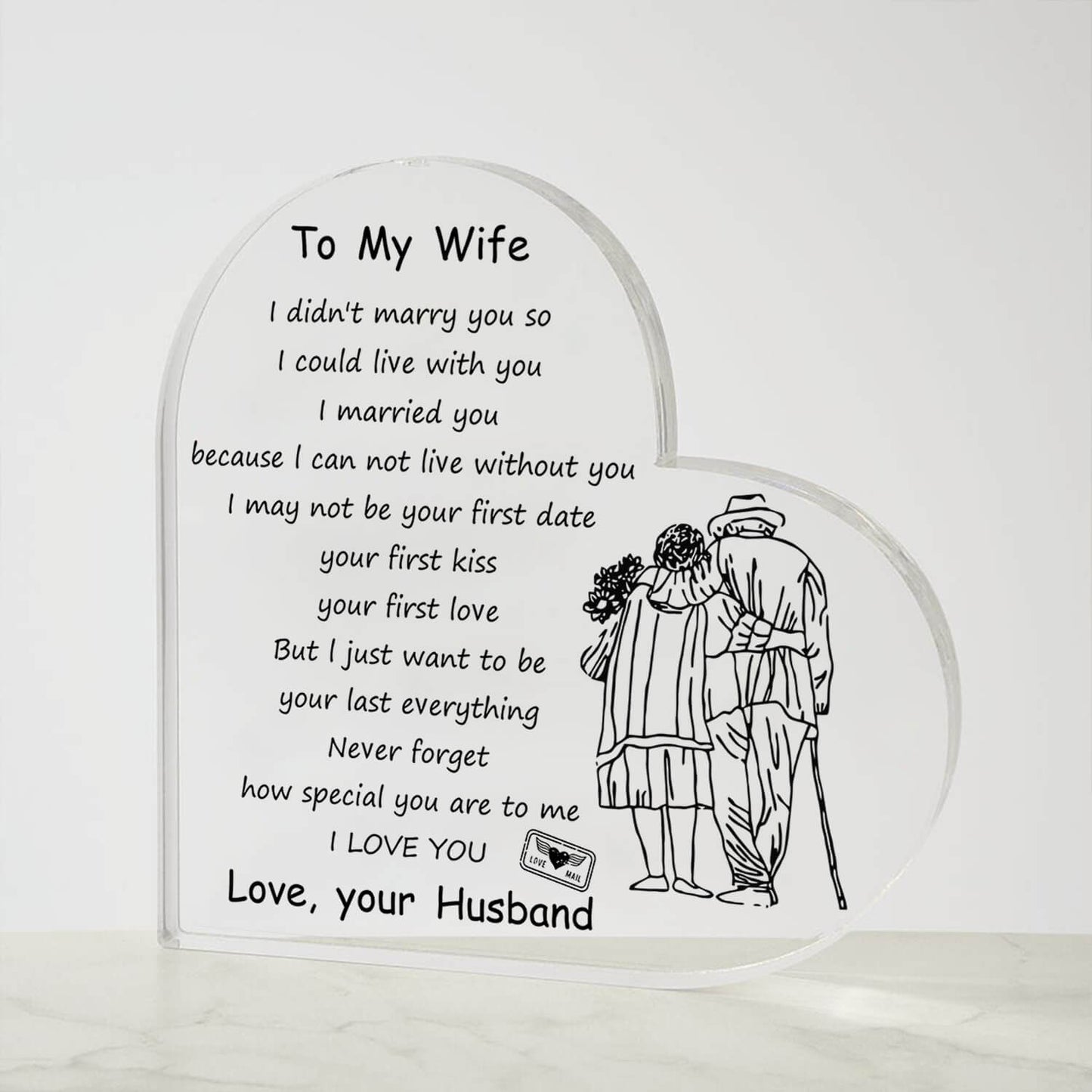 To My Wife - D354 - Heart Shaped Acrylic Plaque