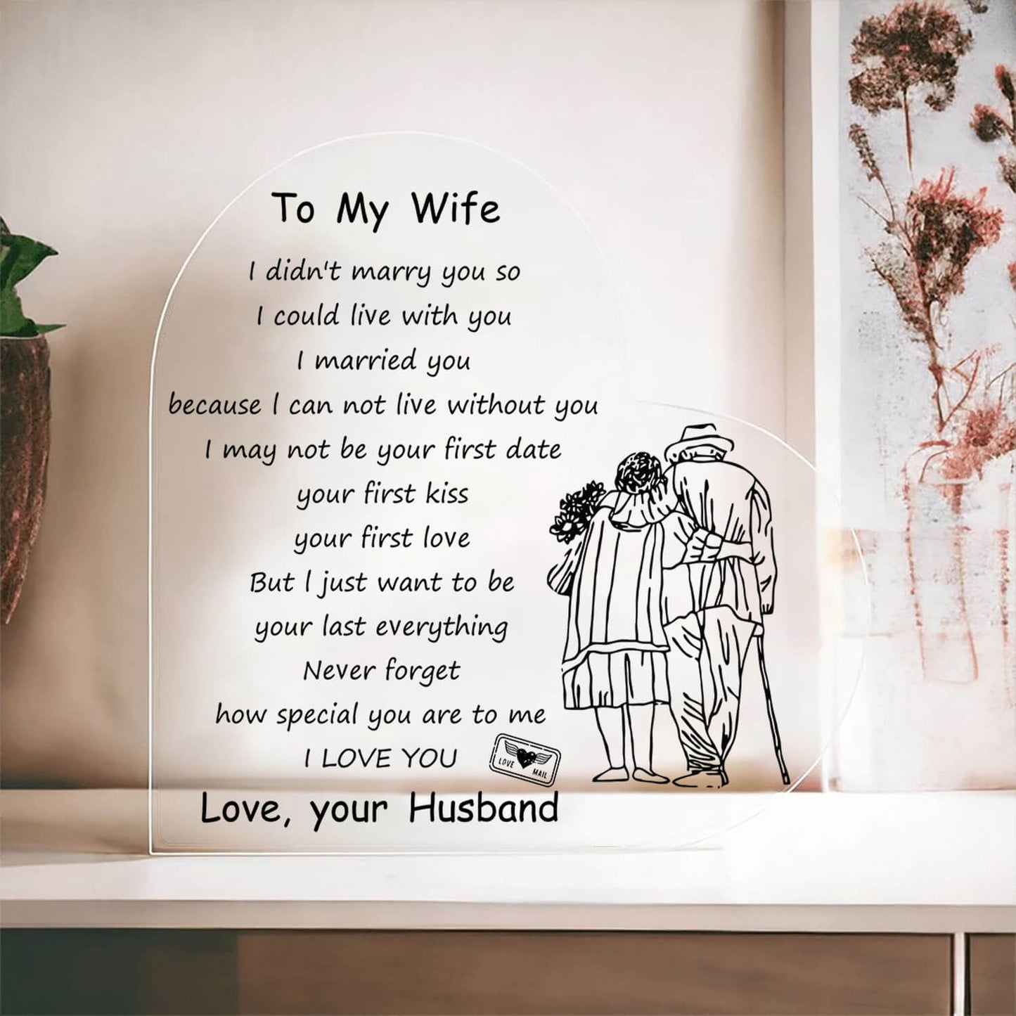 To My Wife - D354 - Heart Shaped Acrylic Plaque
