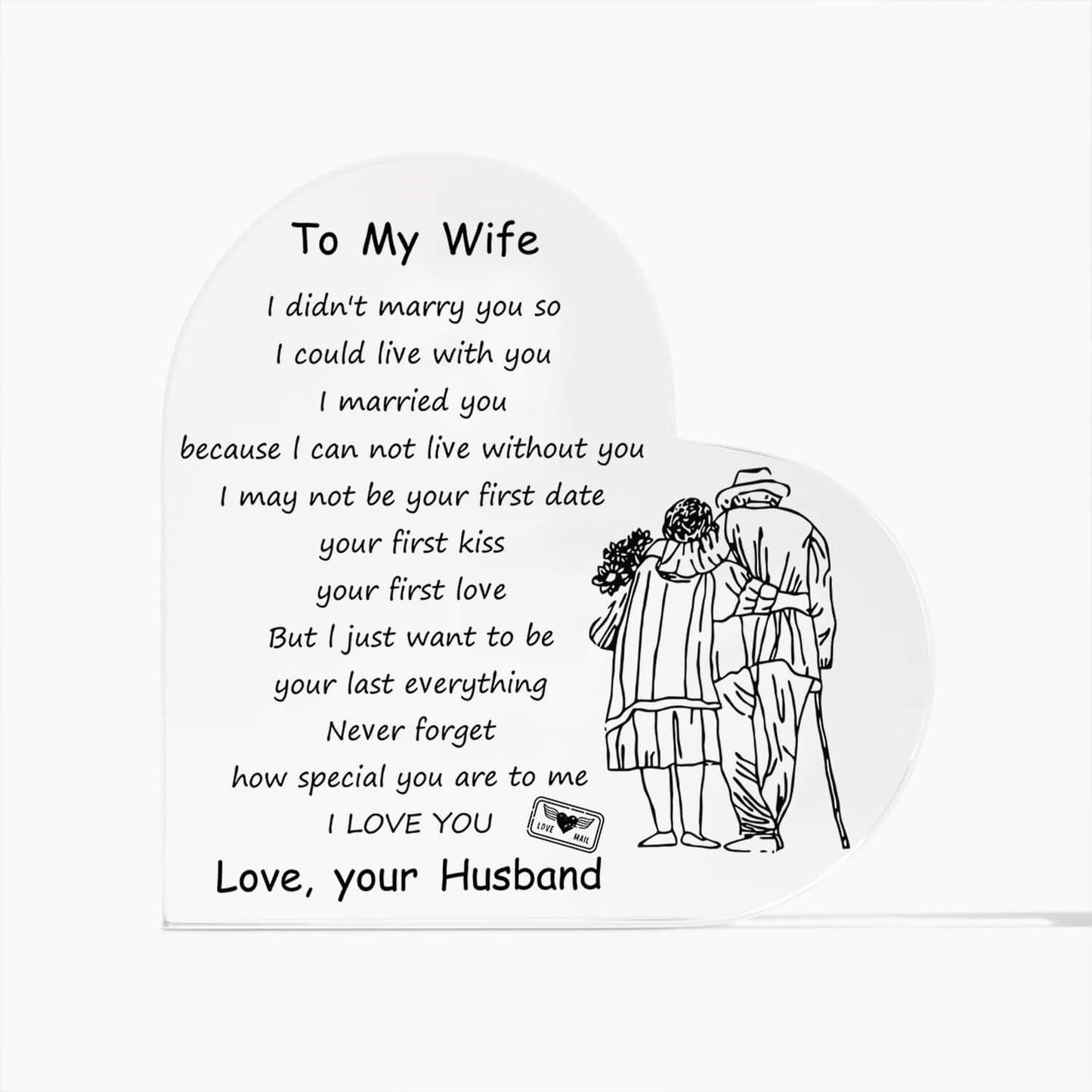 To My Wife - D354 - Heart Shaped Acrylic Plaque