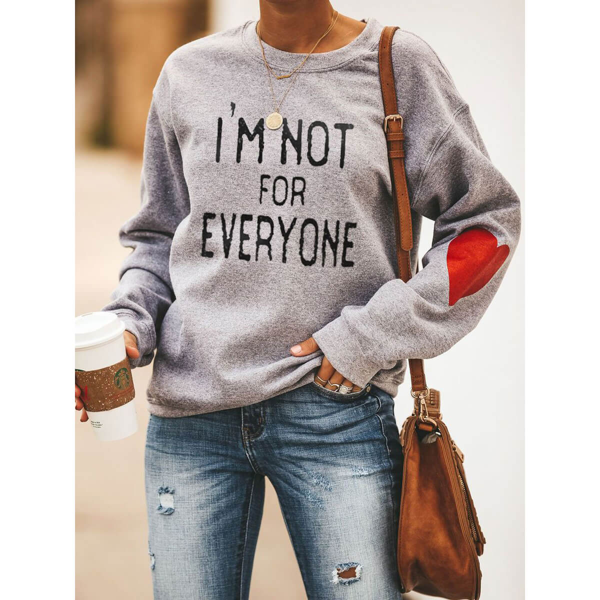 I'm Not For Everyone Heart Sweatshirt