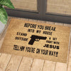 Before You Break Into My House - D317 - Doormat