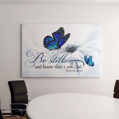 Be Still And Know That I Am God - D375 - Gallery Wrapped Canvas Prints