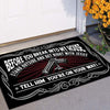 Before You Break Into My House - D304 - Doormat